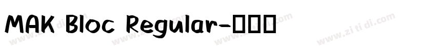 MAK Bloc Regular字体转换